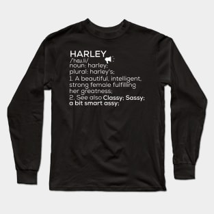 Harley Name Harley Definition Harley Female Name Harley Meaning Long Sleeve T-Shirt